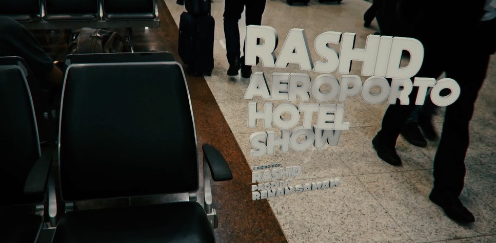 Rashid Aeroporto Hotel Show